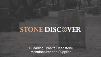 Stone Discover - Natural Stone & Granite Monuments Supplier