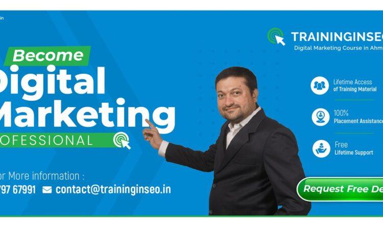 Traininginseo - Digital Marketing Course and SEO Training in Ahmedabad