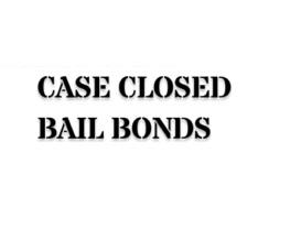 Case Closed Bail Bonds