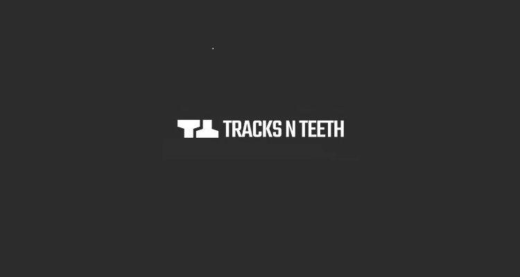 TracksNTeeth