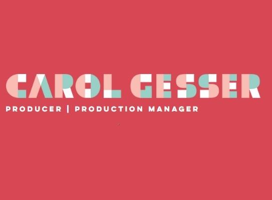 Carol Gesser Producer