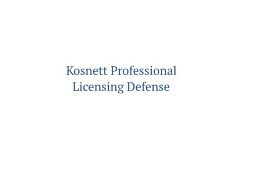 Kosnett Professional Licensing Defense